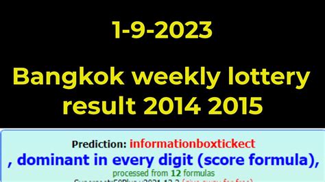 bangkok weekly lottery result 2014 2015|Bangkok Lottery Result 2022 Weekly Today Kuwait Monthly.